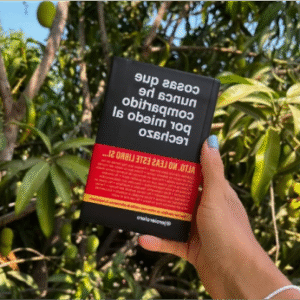 Cosas que nunca he compartido por miedo al rechazo